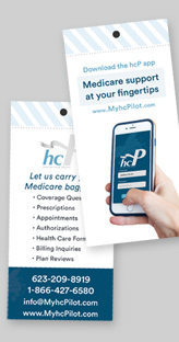 MyhcPilot - Retractable Banners, Promotional Items (like pens and bags and hand-tags) and a Website.